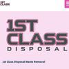 1st Class Disposal