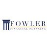 Fowler Financial Planning