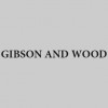 Gibson & Wood