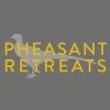 Pheasant Retreats