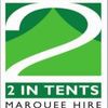 2 In Tents Marquee Hire