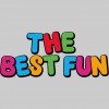 The Best Fun