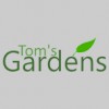 Tom's Gardens