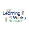 Learning Works For Children