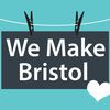 We Make Bristol