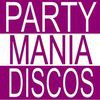 Party Mania Discos