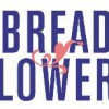 Bread & Flowers