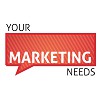 Your Marketing Needs