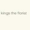 Kings The Florist