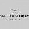 Malcolm Gray & Associates Opticians