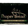 Proper Bread