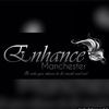 Enhance Manchester