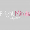 Bright Minds Daycare