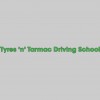 Tyres N Tarmac Driving School