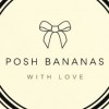 Posh Bananas